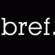 bref